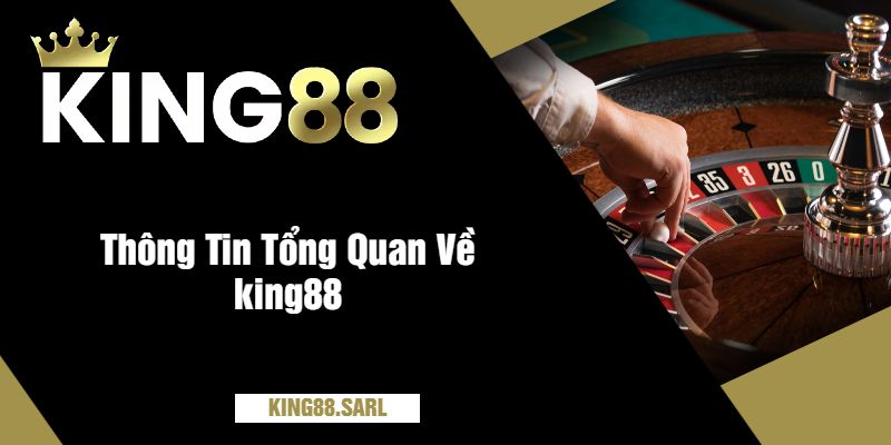 Cách Chơi Roulette king88 Dễ Hiểu và Hiệu Quả Nhất 2025 3 Thông Tin Tổng Quan Về king88