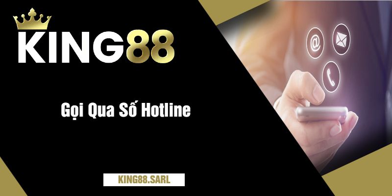 Gọi Qua Số Hotline